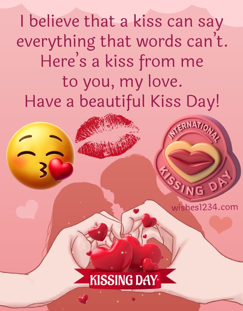 Kissing Day Quotes with image.