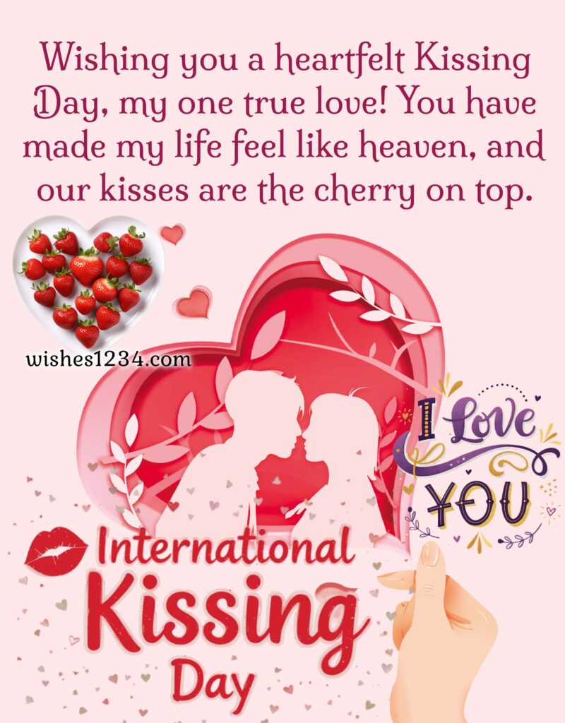 Kissing Day image with quotes.