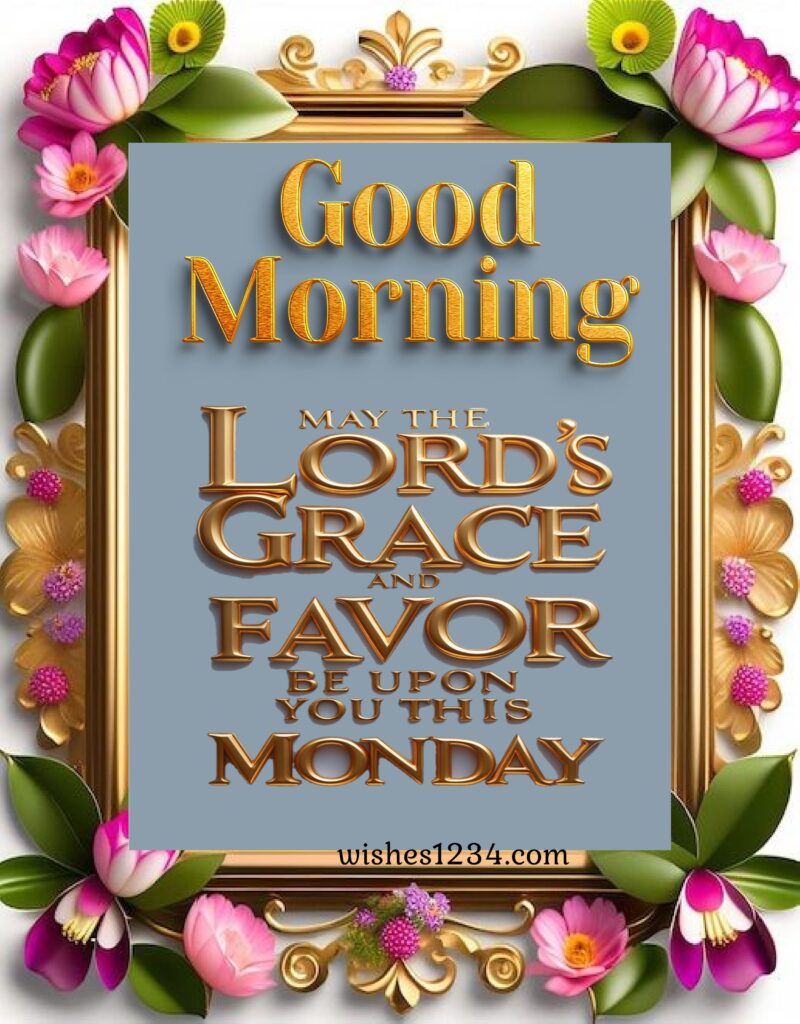 Monday Blessings Quotes with beautiful frame.