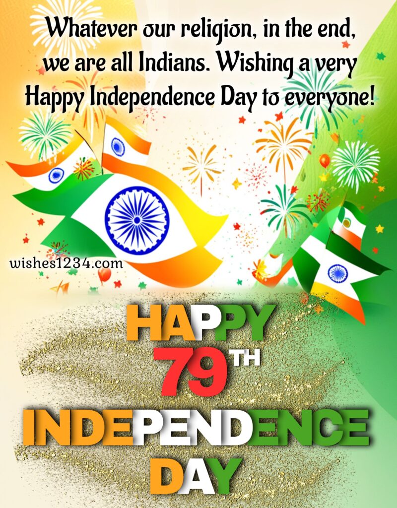 India Independence Day wishes.