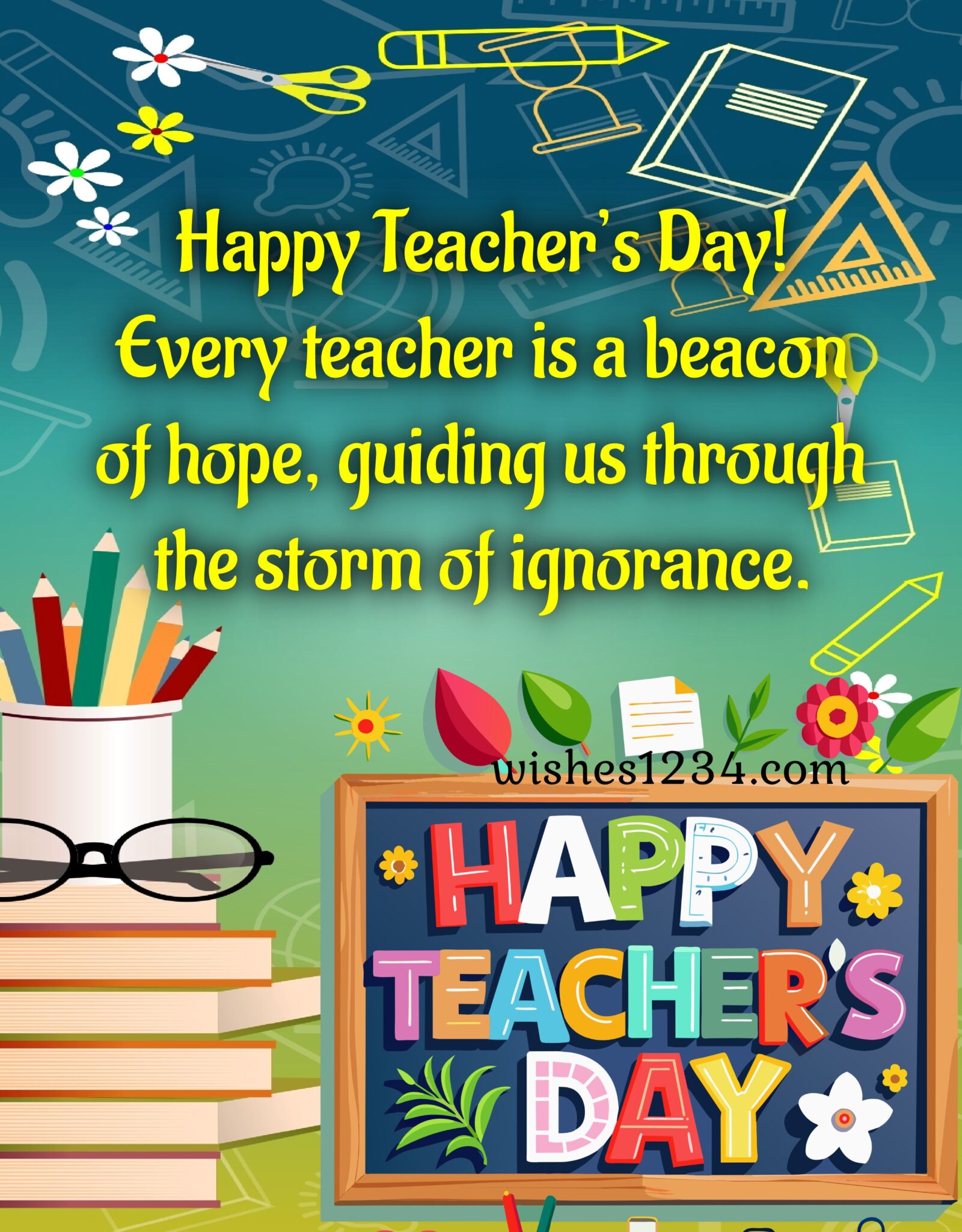 50+ Heartfelt Teacher's Day Wishes, Quotes, Greetings, and Messages