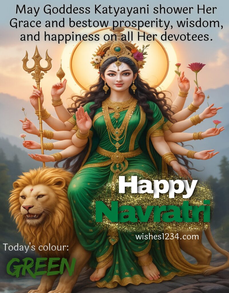 Happy Navratri Green colour Maa Katyayani Blessings.