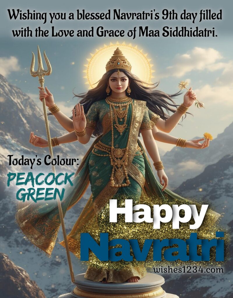 Happy Navratri Peacock Green colour Maa Siddhidatri Blessings.