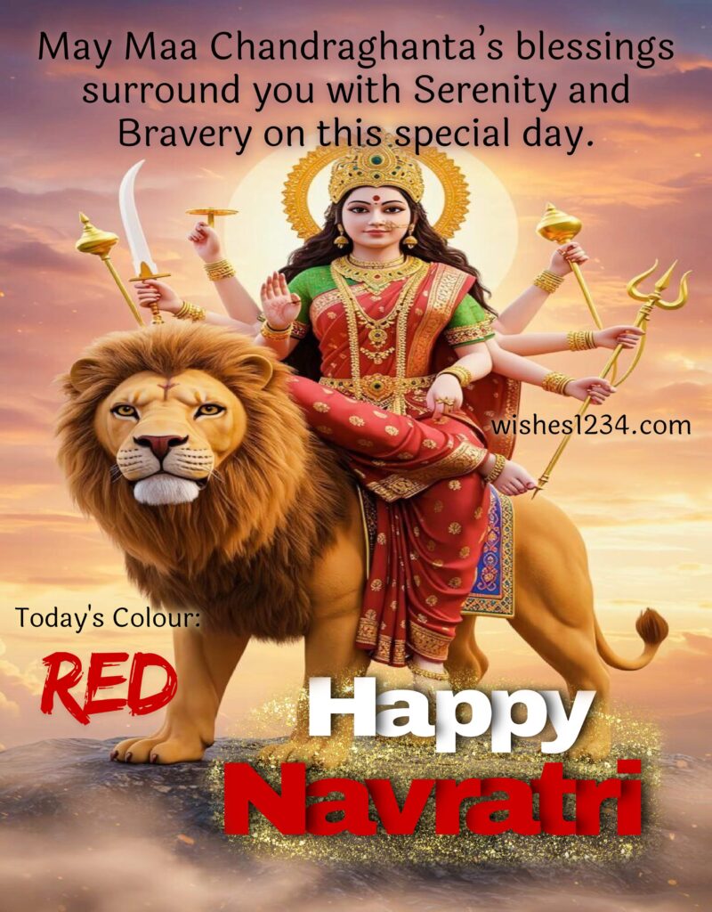 Happy Navratri Red colour Maa Chandraghanta Blessings.