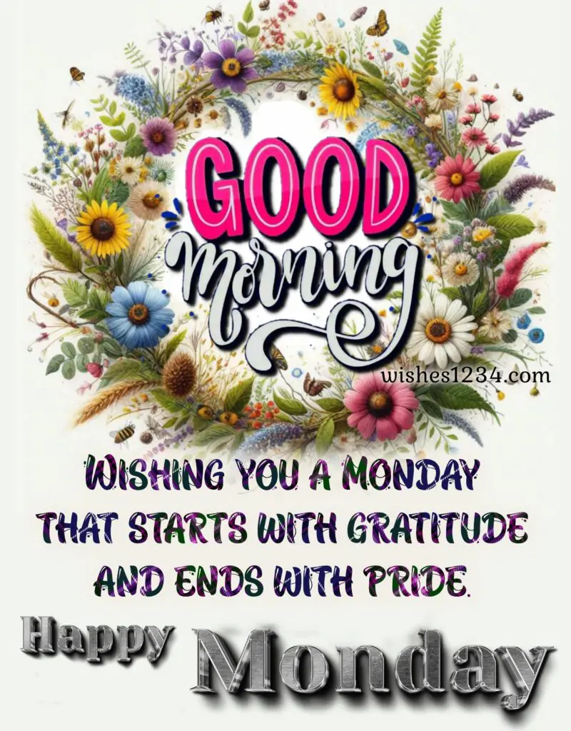 Good Morning Monday Greetings.