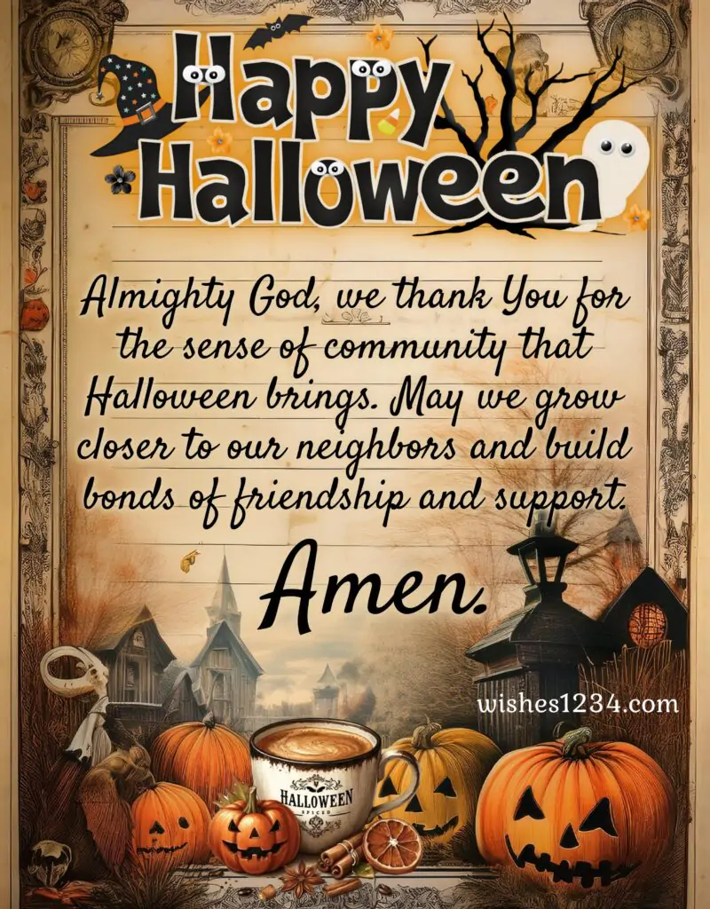 Happy Halloween Blessings for Neighbors.