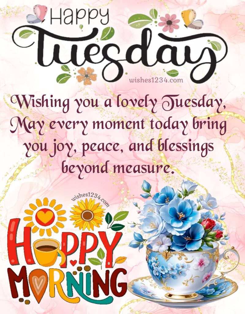 Tuesday Morning Wishes image.