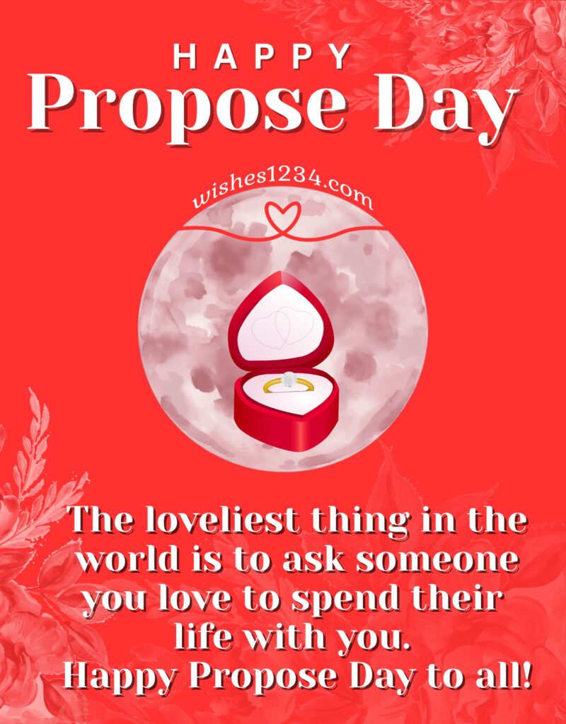 Happy Propose Day Greetings for all.