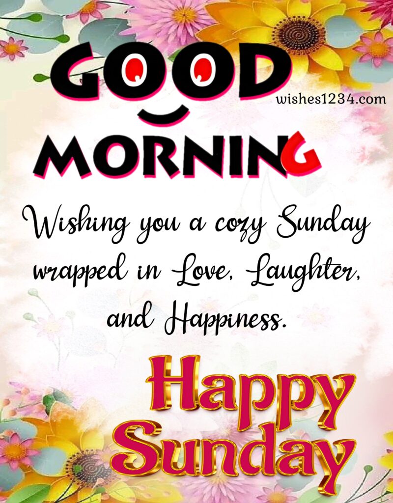 Good morning Quotes about Sunday.