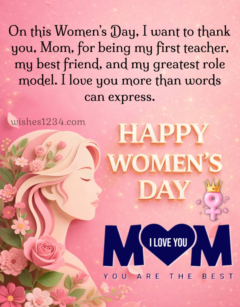 Happy Women's Day Quotes for Mom.