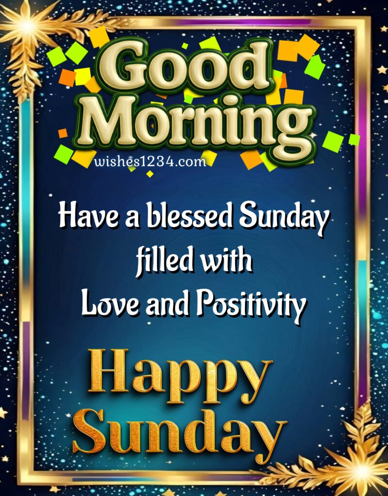 Sunday Morning Quote with beautiful border.