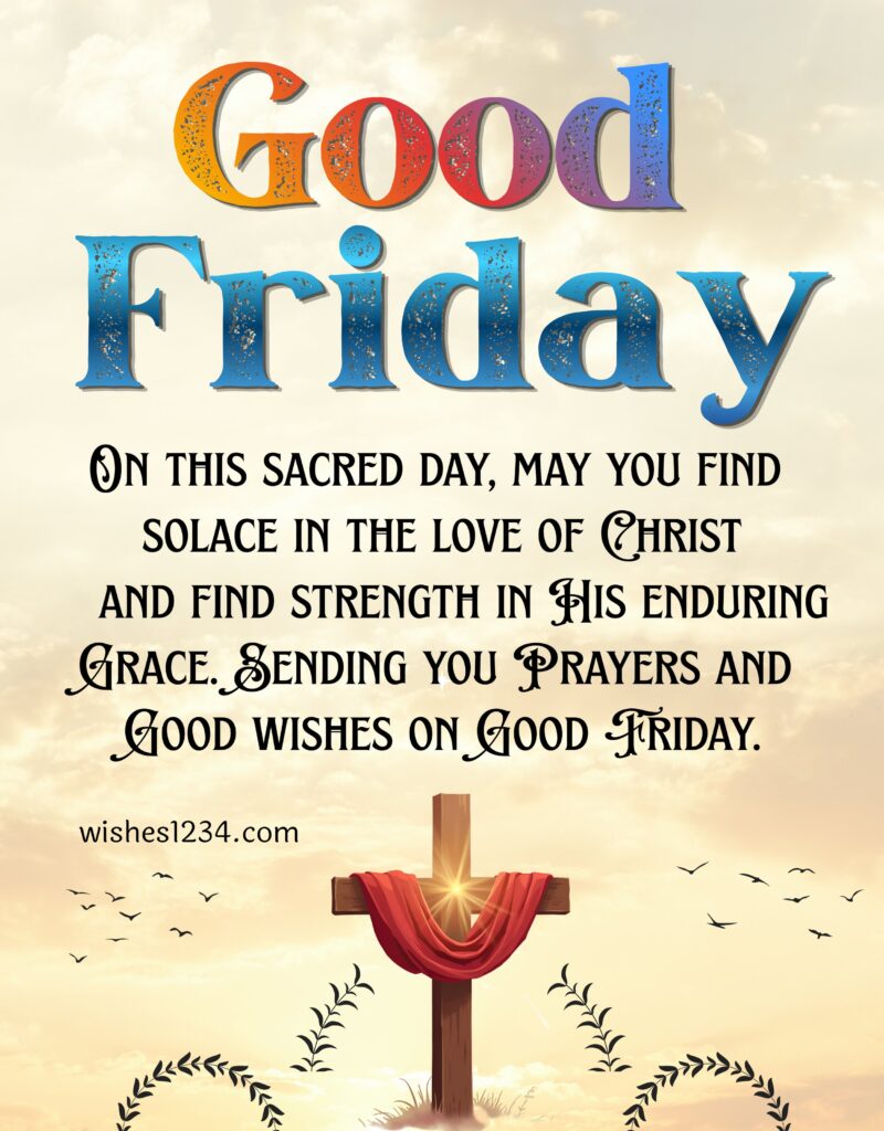 Blessed Good Friday Message.