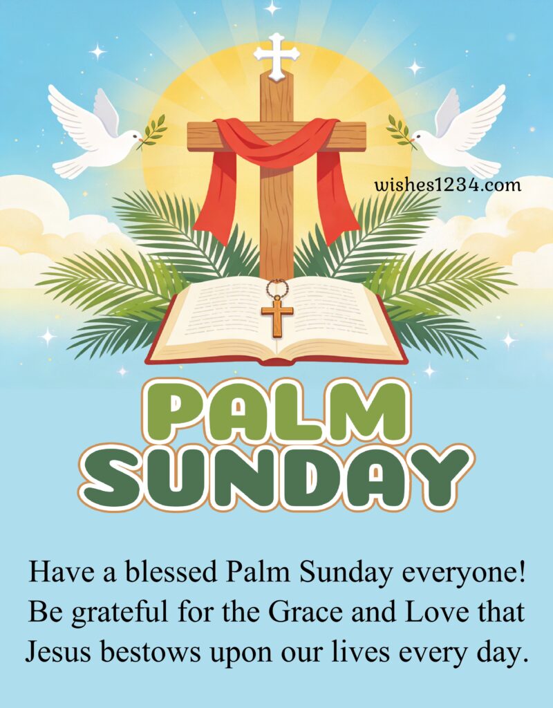 Blessed Palm Sunday Quotes.
