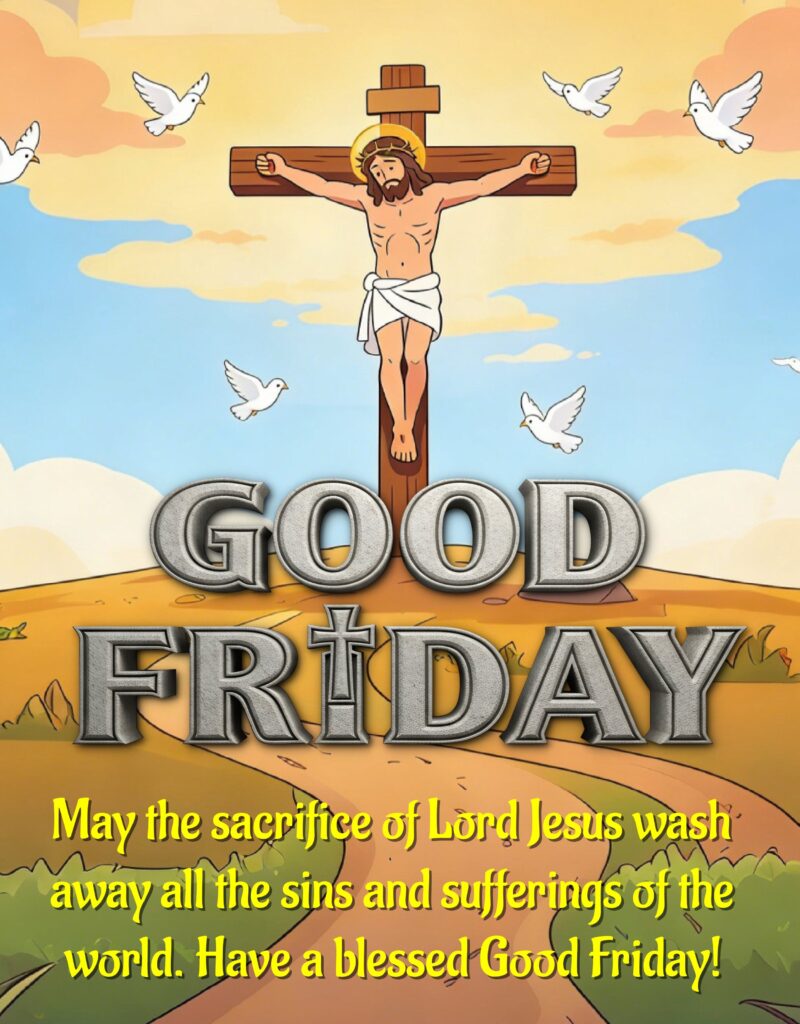 Good Friday Message.