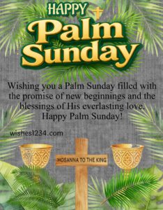 50+ Palm Sunday Quotes, Blessings and Images to Celebrate the Holy Day