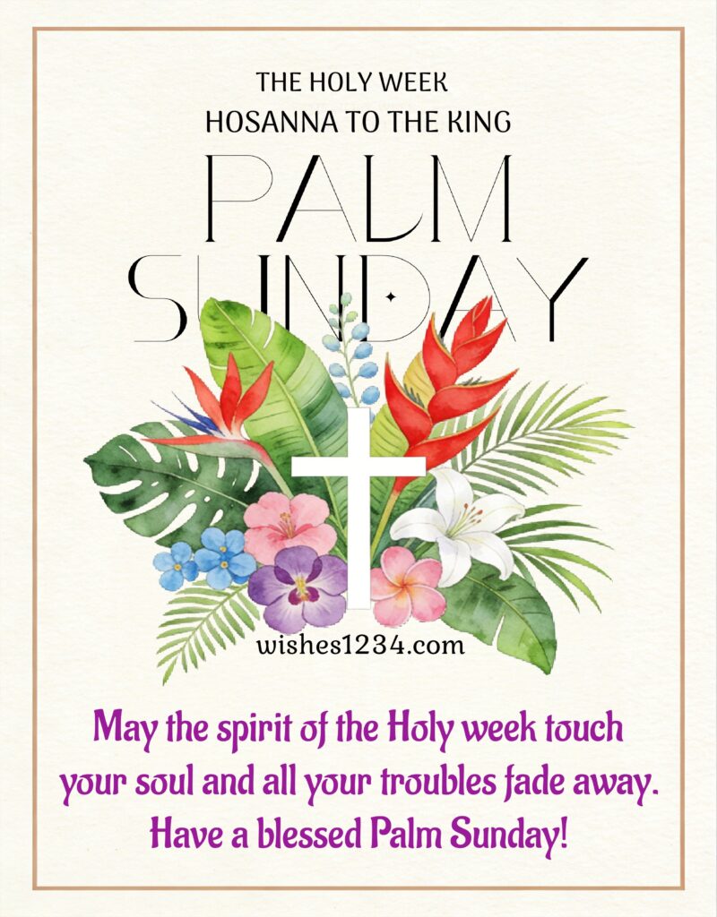 Happy Palm Sunday Quotes.