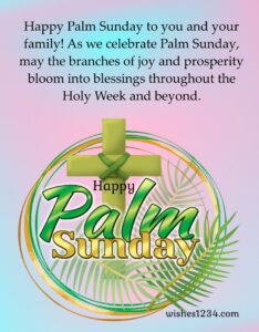 50+ Palm Sunday Quotes, Blessings and Images to Celebrate the Holy Day