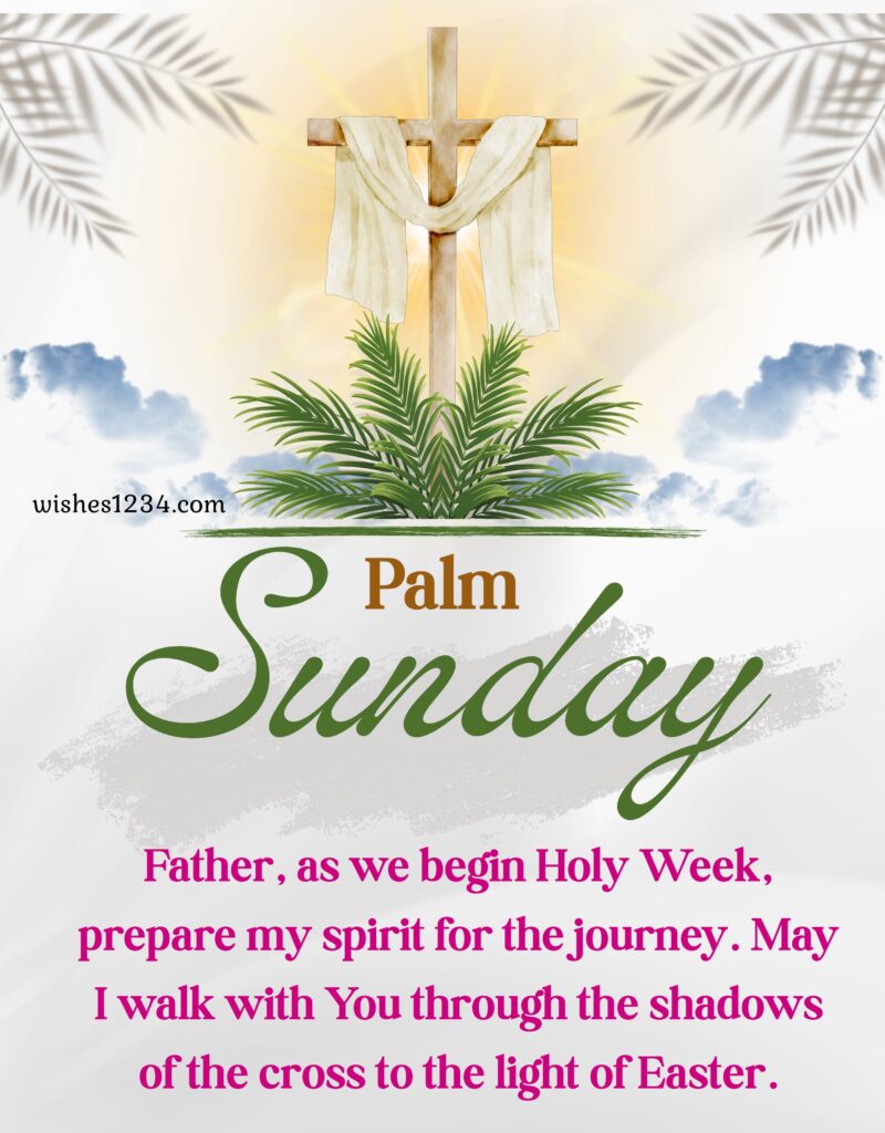 Palm Sunday Blessings with beautiful image.