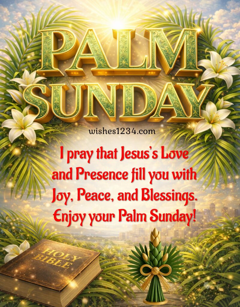 Palm Sunday Image with beautiful message.