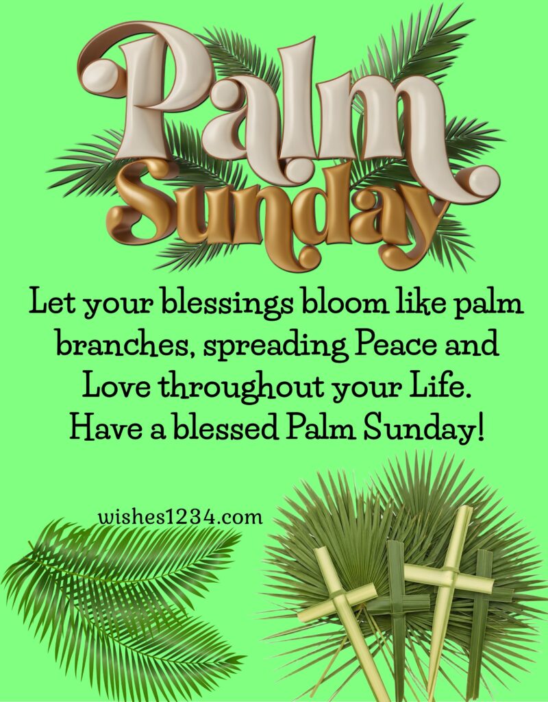 Palm Sunday Message with beautiful image.
