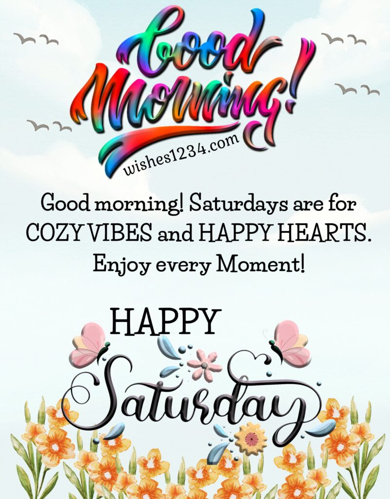 Good Morning Saturday Message with image.