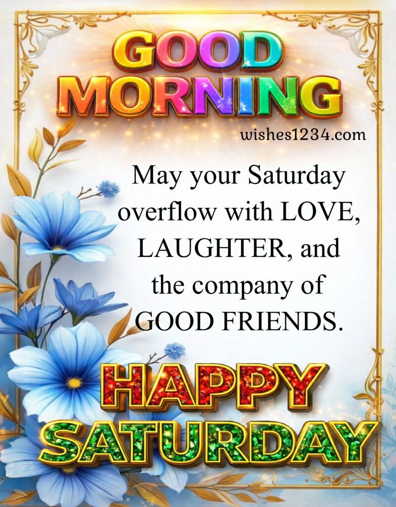 Happy Saturday message.