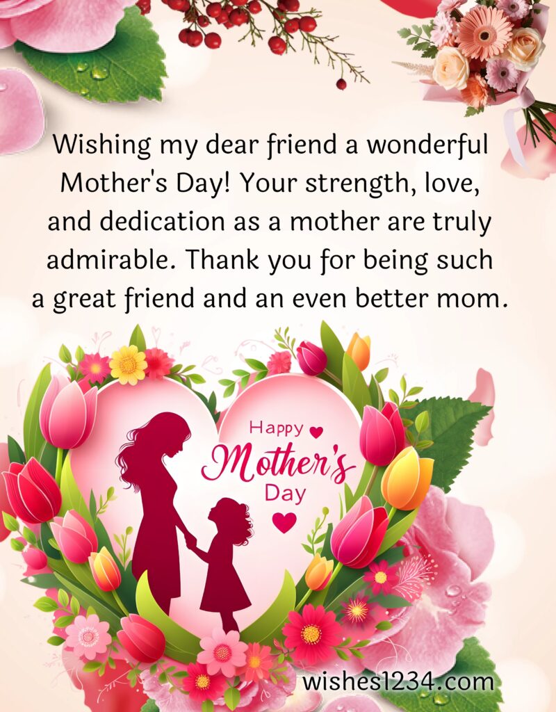 Mother's Day wishes for Friends.