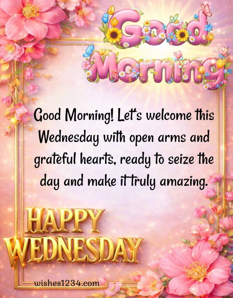 Happy Wednesday Message with beautiful image.