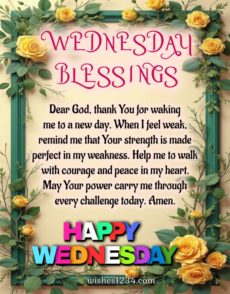 Wednesday Blessings with roses border.