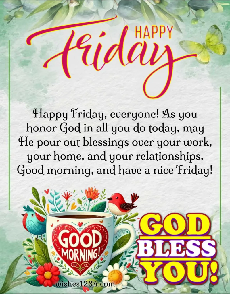 Friday Morning Blessings.