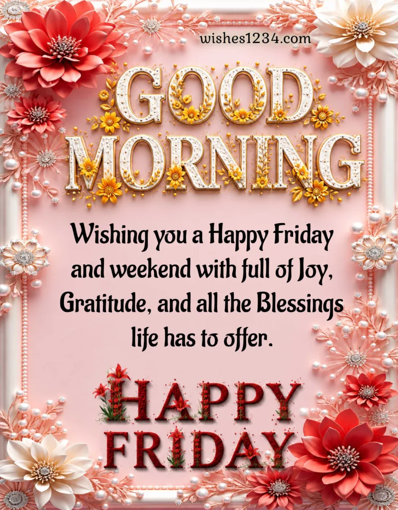 Friday Quotes with beautiful image.
