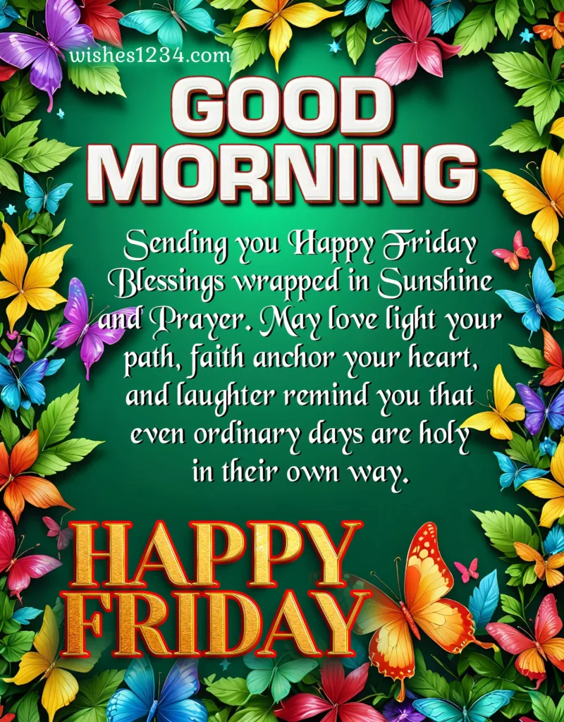 Good Morning Friday Message.