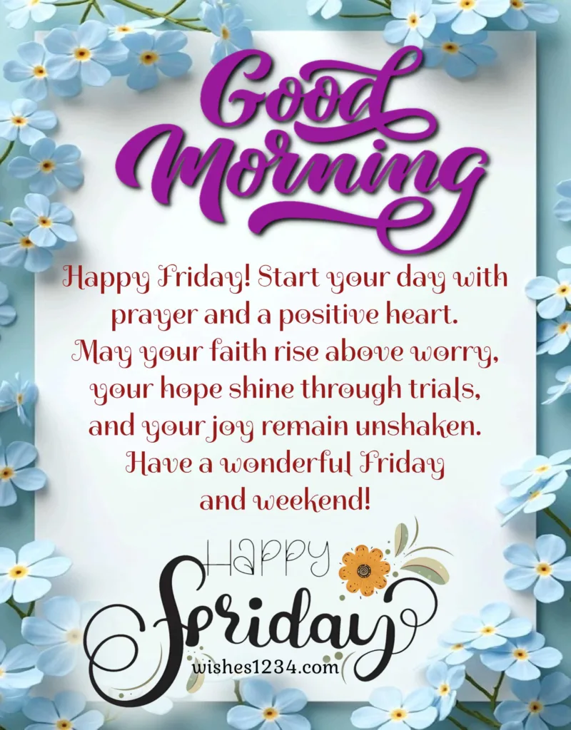 Happy Friday and Happy Weekend Quotes.