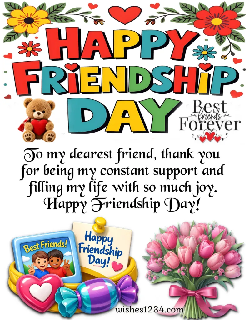 Happy Friendship Day for best friend.