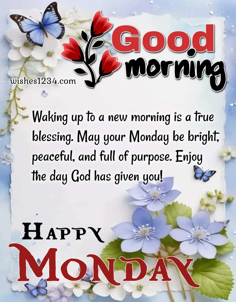 Monday Message with beautiful image.