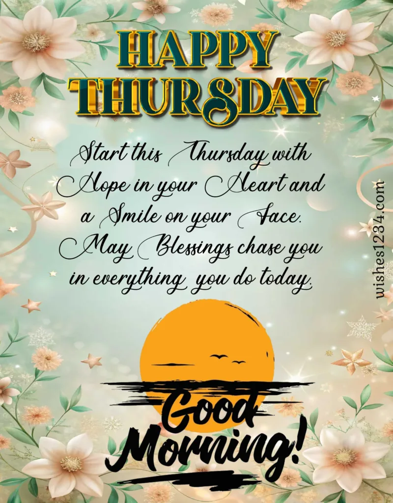 Good Thursday Morning greetings.